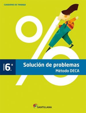 CUADERNO PROBLEMAS MÉTODO DECA 6 PRIMARIA