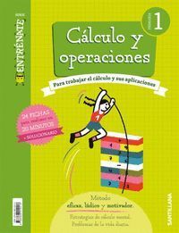 CUADERNO DE CALCULO Y OPERACIONES 1º EP SERIE ENTRENATE 2018