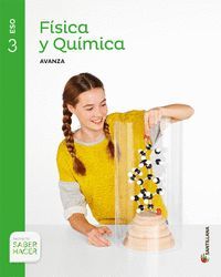 FISICA Y QUIMICA SERIE AVANZA 3 ESO SABER HACER