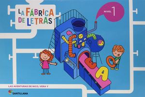 LA FABRICA DE LAS LETRAS 3 AÑOS LECTOESCRITURA 16 NIVEL 1