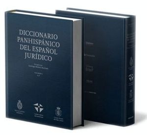 DICCIONARIO PANHISPANICO JURIDICO RAE 2TOMOS