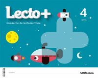 LECTO+  NIVEL 4 (LECTOESCRITURA 4 AÑOS)