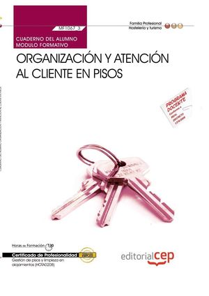 CUADERNO DEL ALUMNO ORGANIZACION Y ATENCION AL CLIENTE EN PISOS (