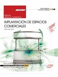 MANUAL. IMPLANTACIÓN DE ESPACIOS COMERCIALES (MF0501_3).
