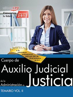 CUERPO DE AUXILIO JUDICIAL  TEMARIO VOL. II.