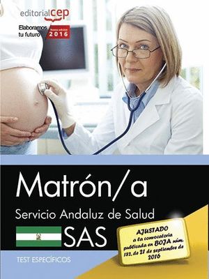 MATRON/A TEST ESPECIFICOS 2016 SAS