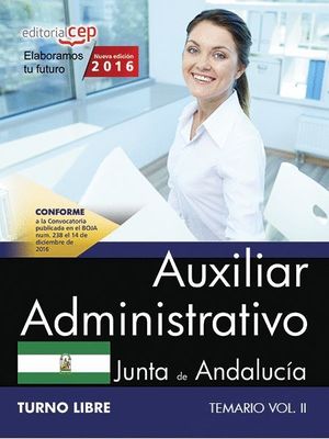 AUXILIAR ADMINISTRATIVO TEMARIO VOL.2 2016 TURNO LIBRE JUNTA