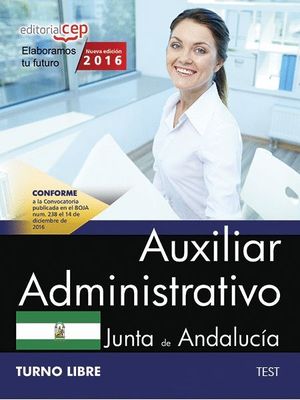 AUXILIAR ADMINISTRATIVO TEST 2016 TURNO LIBRE JUNTA DE ANDALUCIA