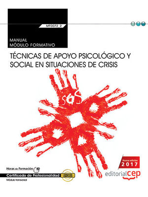 MANUAL. TECNICAS DE APOYO PSICOLOGICO Y SOCIAL EN