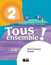 TOUS ENSEMBLE 2º ESO CAHIER+CD