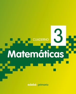 CUADERNO MATEMATICAS 3 PIXEL 1ºEP 2011