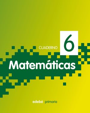 CUADERNO 6. MATEMATICAS PIXEL 2ºE.P. 2011