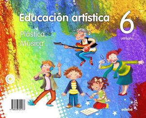 EDUCACION ARTISTICA 6ºEP 2015 PLASTICA - MUSICA