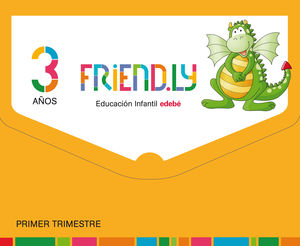 FRIENDLY 3 AÑOS PRIMER TRIMESTRE