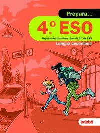 PREPARA LENGUA CASTELLANA 4.º ESO CUADERNO DE VACACIONES