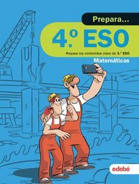PREPARA MATEMÁTICAS 4.º ESO CUADERNO DE VACACIONES
