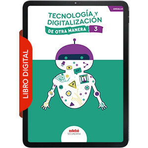 TECNOLOGÍA Y DIGITALIZACIÓN 3º ESO (ANDALUCIA 2024) DE OTRA MANERA