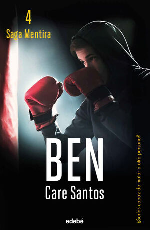 BEN (SAGA MENTIRA 4)