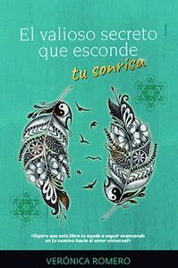 EL VALIOSO SECRETO QUE ESCONDE TU SONRISA