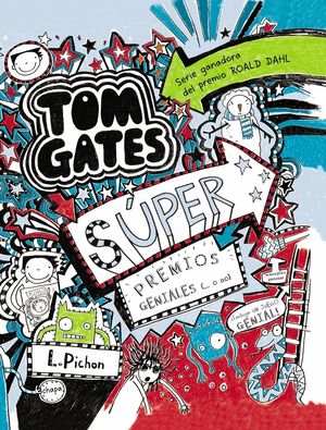 TOM GATES 6 (SUPER PREMIOS GENIALES (... O NO)