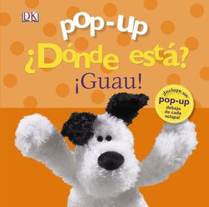 DONDE ESTA ? ¡GUAU! POP-UP