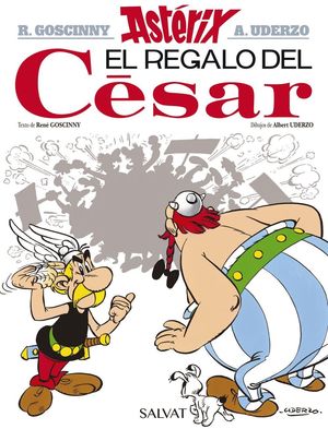 EL REGALO DEL CESAR (ASTERIX 21)