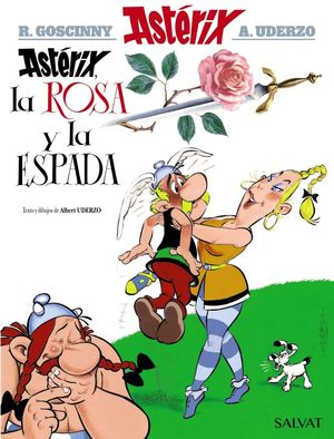 ASTÉRIX, LA ROSA Y LA ESPADA (ASTERIX 29)