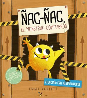 ÑAC ÑAC, EL MONSTRUO COMELIBROS