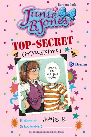 TOP-SECRET (PRIVADISIMO): EL DIARIO DE JUNIE B. (¡Y TUYO TAMBIEN!