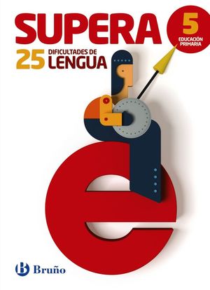 SUPERA 25 DIFICULTADES DE LENGUA 5º PRIMARIA 2016