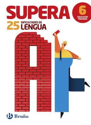 SUPERA 25 DIFICULTADES DE LENGUA 6ºE.P. 2016