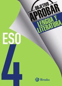 OBJETIVO APROBAR LENGUA Y LITERATURA (4º ESO)