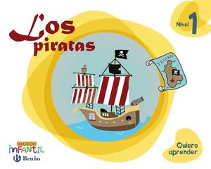 LOS PIRATAS NIVEL 1 (3 AÑOS) QUIERO APRENDER