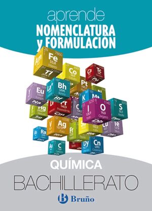 APRENDE NOMENCLATURA Y FORMULACIÓN QUÍMICA 1 BACHILLERATO 2024