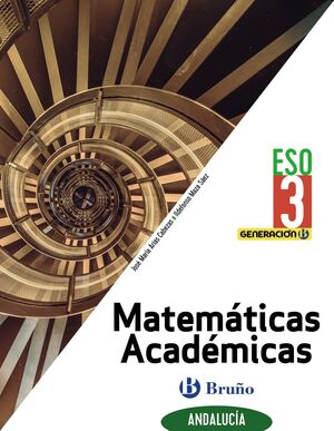 MATEMÁTICAS ACADÉMICAS 3 ESO ANDALUCÍA GENERACIÓN B