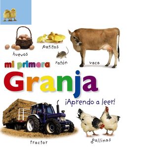 MI PRIMERA GRANJA ¡APRENDO A LEER!