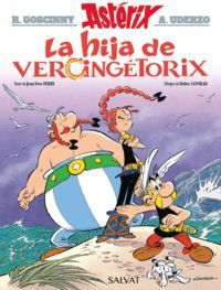 LA HIJA DE VERCINGÉTORIX (ASTERIX 38)