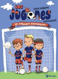 EL EQUIPO CAMPEON (LOS JUGONES 1)