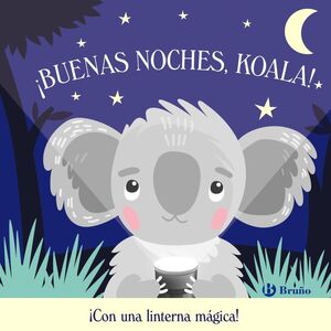 BUENAS NOCHES, KOALA (CON LINTERNA MAGICA)