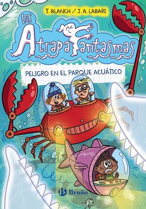 PELIGRO EN EL PARQUE ACUATICO (LOS ATRAPAFANTASMAS 6)