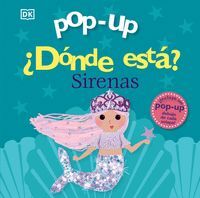 SIRENAS (POP-UP) ¿DÓNDE ESTÁ?