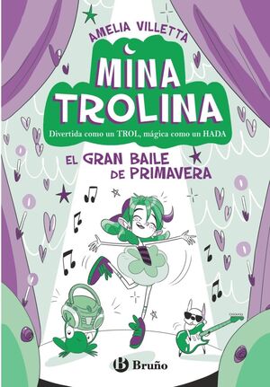 MINA TROLINA 2 EL GRAN BAILE DE PRIMAVERA