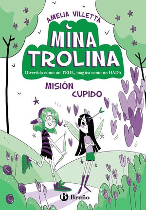 MINA TROLINA 3 (MISION CUPIDO)