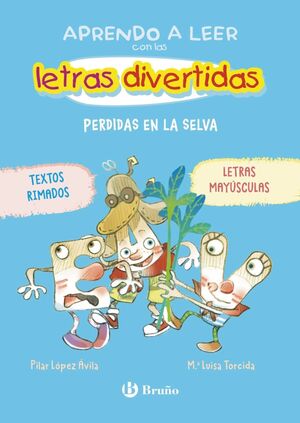 APRENDO A LEER CON LAS LETRAS DIVERTIDAS 2 (PERDIDAS EN LA SELVA)