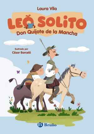 DON QUIJOTE DE LA MANCHA (LEO SOLITO)