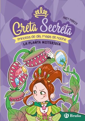 GRETA SECRETA 2 (LA PLANTA MISTERIOSA)