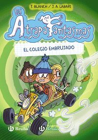 EL COLEGIO EMBRUJADO (ATRAPAFANTASMAS 2)