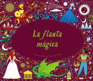 LA FLAUTA MÁGICA (LIBRO MUSICAL)