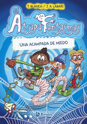 UNA ACAMPADA DE MIEDO (LOS ATRAPAFANTASMAS 3)