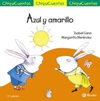 AZUL Y AMARILLO (CHIQUICUENTOS)